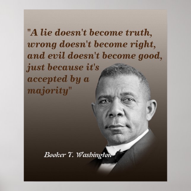 Affiche Booker T. Washington Quota On Truth, Right, Good (Devant)