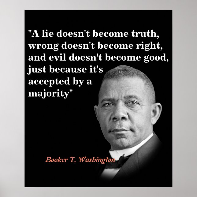 Affiche Booker T. Washington Quota On Truth, Right, Good (Devant)