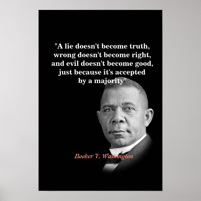 Affiche Booker T. Washington Quota On Truth, Right, Good (Devant)