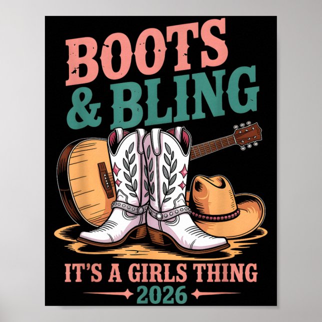 Affiche Boots And Bling Its A Girls Thing 2026 Cowgirl  (Devant)