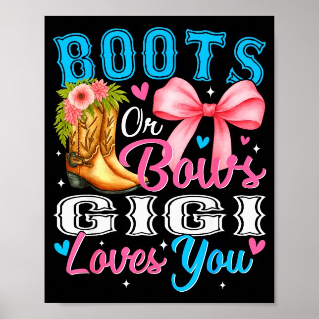 Affiche Boots Or Bows Gigi Loves You Gender Reveal Family  (Devant)