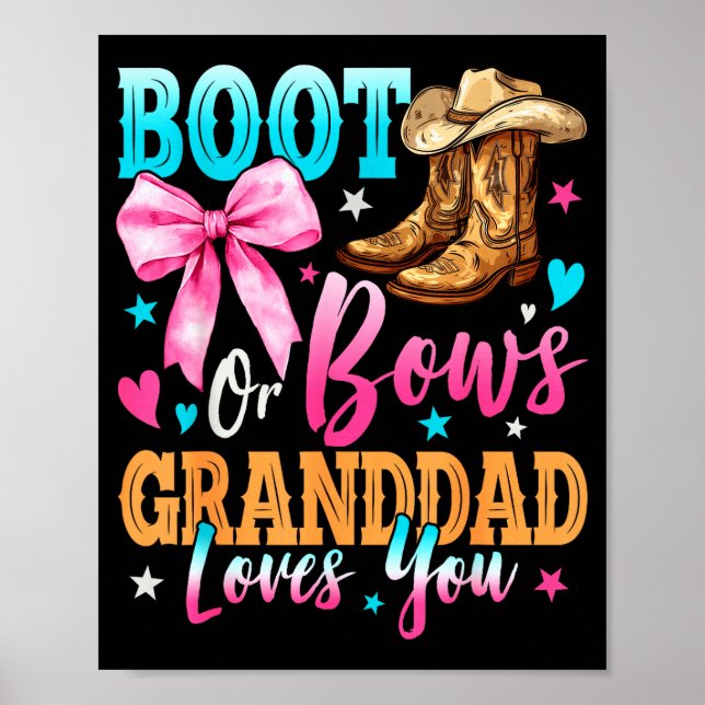 Affiche Boots Or Bows Granddad Loves You Gender Reveal Fam (Devant)