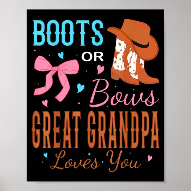 Affiche Boots Or Bows Great Grandpa Loves You Gender Revea (Devant)
