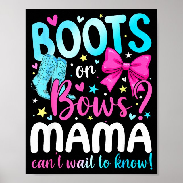 Affiche Boots Or Bows Mama Loves You Gender Reveal Party  (Devant)