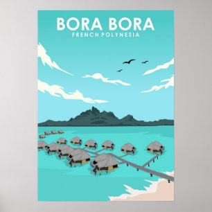 Affiche Bora Bora French Polynesia Travel