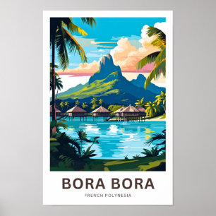 Affiche Bora Bora Polynésie française