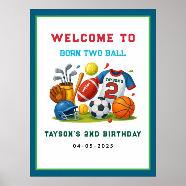 Affiche Born 2 Ball – Sports Theme Boy’s 2nd Birthday  (Devant)