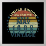 Affiche Born in may 1998 vintage birthday<br><div class="desc">You can add some originality to your wardrobe with this original 1998 vintage sunset retro-looking birthday design with awesome colors and typography font lettering, is a great gift idea for men, women, husband, wife girlfriend, and a boyfriend who will love this one-of-a-kind artwork. The best amazing and funny holiday present...</div>