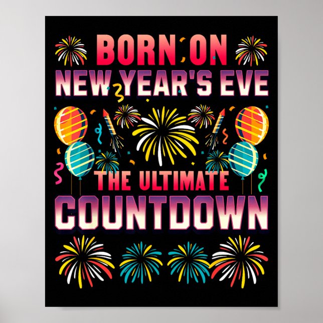 Affiche Born On New Year's Eve. Countdown. Birthday  (Devant)