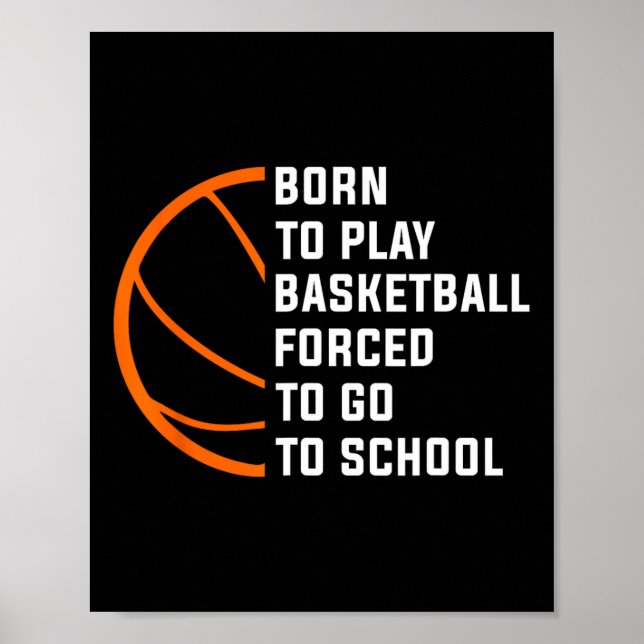 Affiche Born To Play Sketll Forced To Go To School  (Devant)