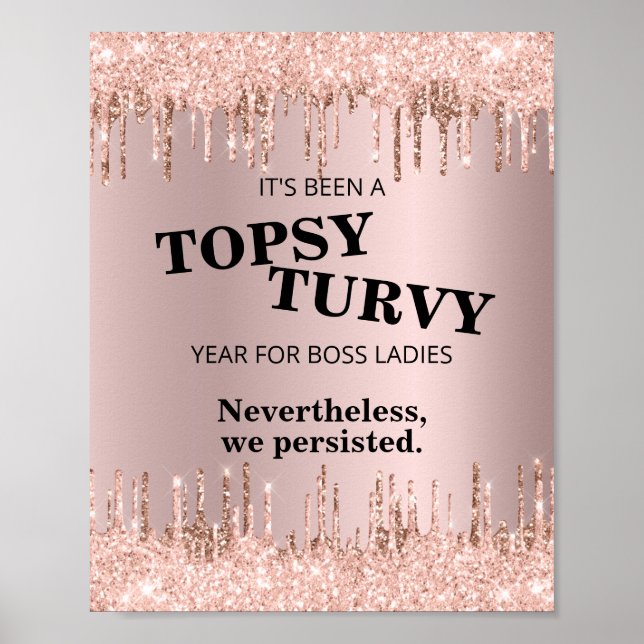 Affiche Boss Ladies Persisted Rose Gold Motivational Quote (Devant)