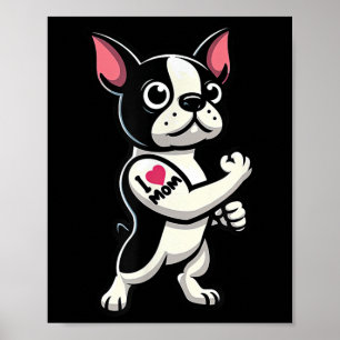 Affiche Boston Terrier I Love Maman Funny Chien Tattoo