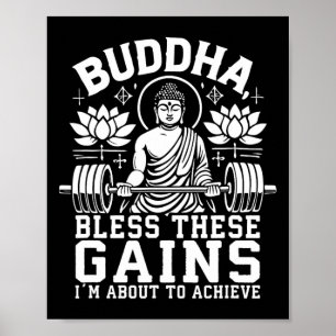 Affiche Bouddha bénisse ces gains que je suis sur le point