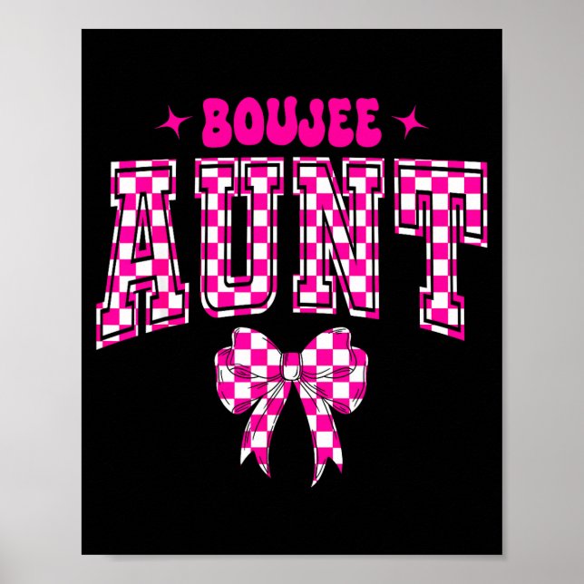 Affiche Boujee Aunt Nk Checkered Bow Birthday Family Match (Devant)