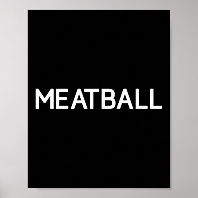 Affiche Boule de viande, Drôle, Blagues, Sarcastique (Devant)