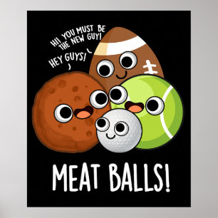 Affiche Boulettes de Viande Pun de Nourriture Drôle Fond S