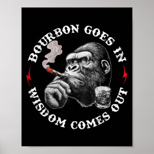 Affiche Bourbon Va Dans La Sagesse Vient De Monkey Whiskey