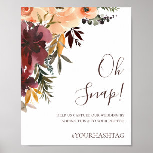 Affiche Bourgogne Orange Floral Oh Snap Hashtag de mariage