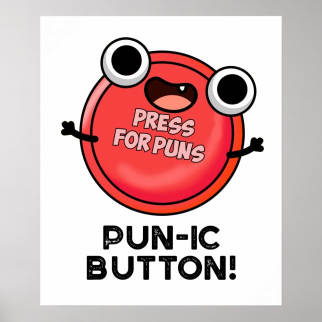 Affiche Bouton Pun-ic Funny Pun (Devant)