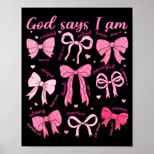 Affiche Bow God Say I Am Christian Girl Teen Women Bible V (Devant)