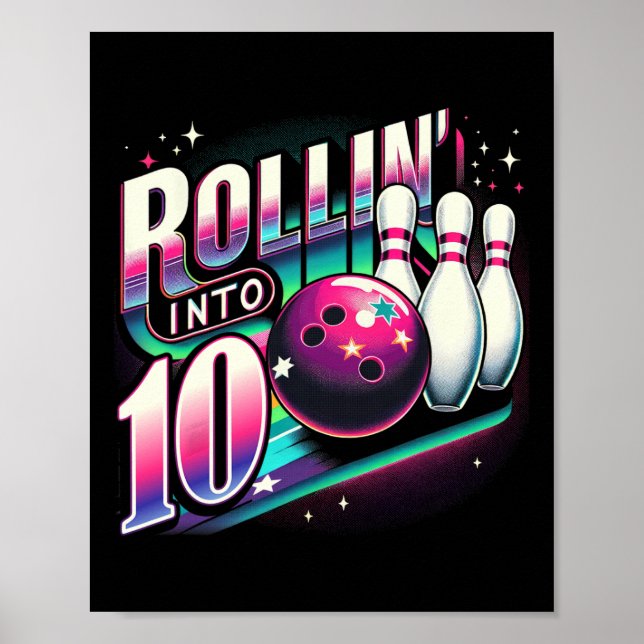 Affiche Bowling Birthday Rollin Into 10 Party 10th Bday Re (Devant)