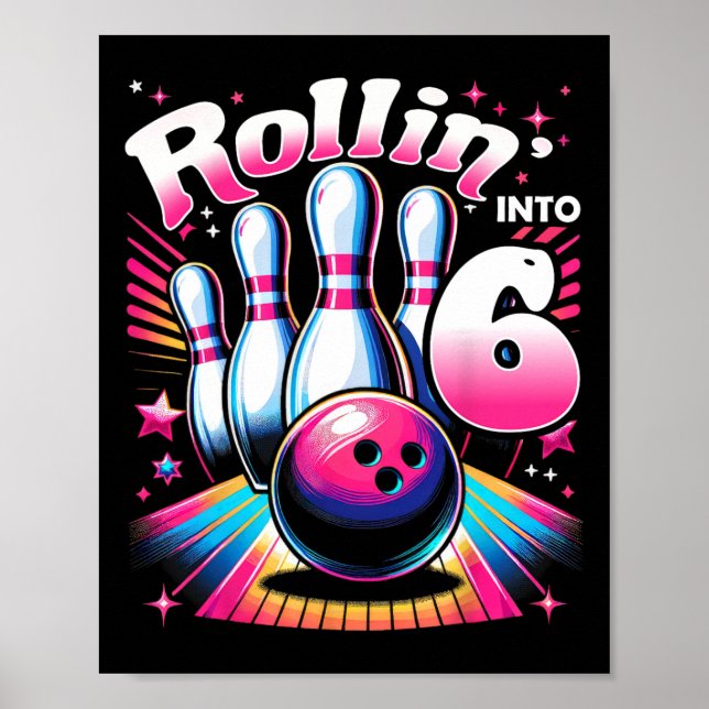 Affiche Bowling Birthday Rollin Into 6 Party 6th Birthday  (Devant)