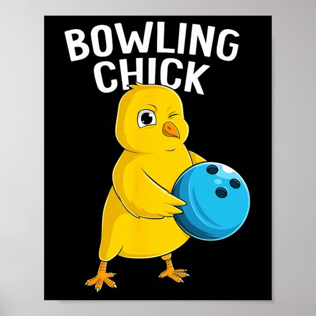 Affiche Bowling Chick Drôle Femmes Filles Bowling Mignonne (Devant)