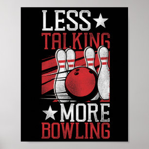 Affiche Bowling drôle moins parler plus Bowling