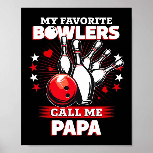 Affiche Bowling Funny Mon Bowler Favori M'Appelle P (Devant)