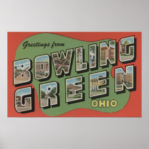 Affiche Bowling Green, Ohio - grandes scènes de lettre