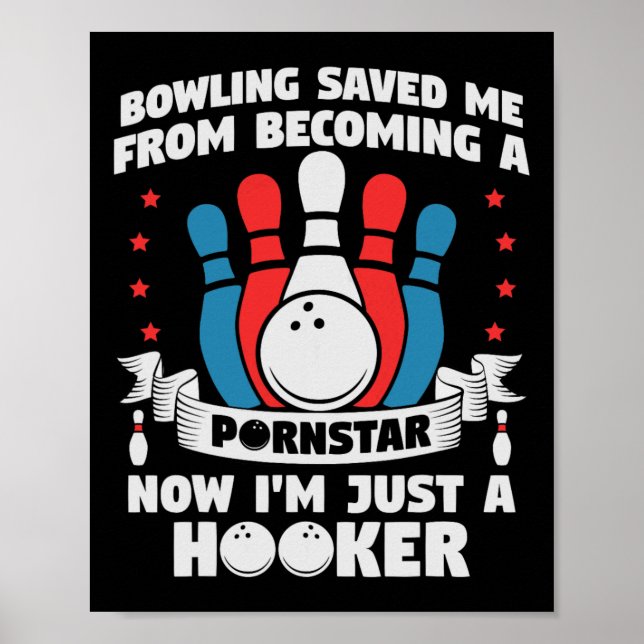 Affiche Bowling M'A Sauvé De Devenir Une Étoile Drôle À Di (Devant)