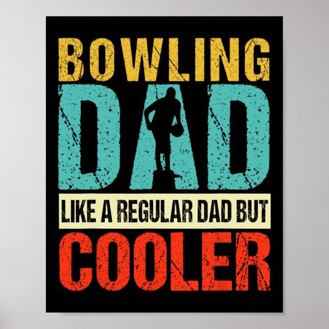 Affiche Bowling Papa Funny Bowlers Spare Bowling Pin Grève (Devant)