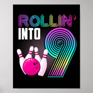 Affiche Bowling Party Rollin' Into 9 9e anniversaire fille