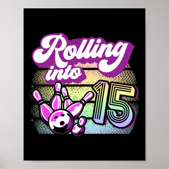 Affiche Bowling Party Rolling Dans 15 Bowling Anniversaire (Devant)