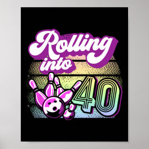 Affiche Bowling Party Rolling En 40 Bowling Anniversaire