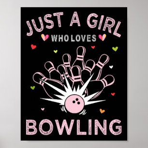 Affiche Bowling Sport Tee Pour Femmes Juste Une Fille Qui