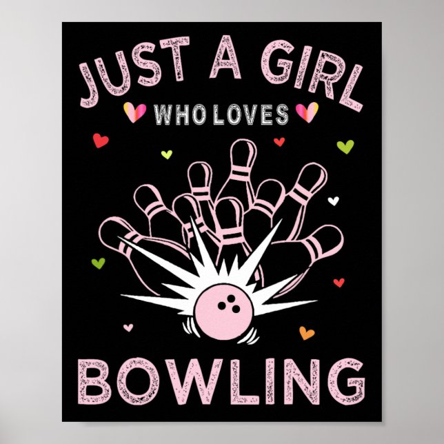 Affiche Bowling Sport Tee Pour Femmes Juste Une Fille Qui  (Devant)