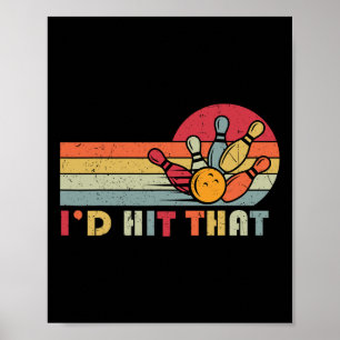 Affiche Bowling T Shirt Je frappais cette drôle de équipe