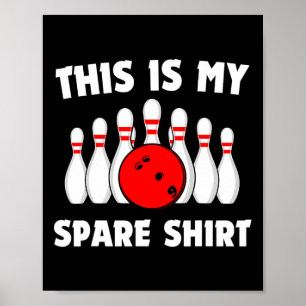 Affiche Bowny C'Est Mon Rétro Spare Shirt Bowling