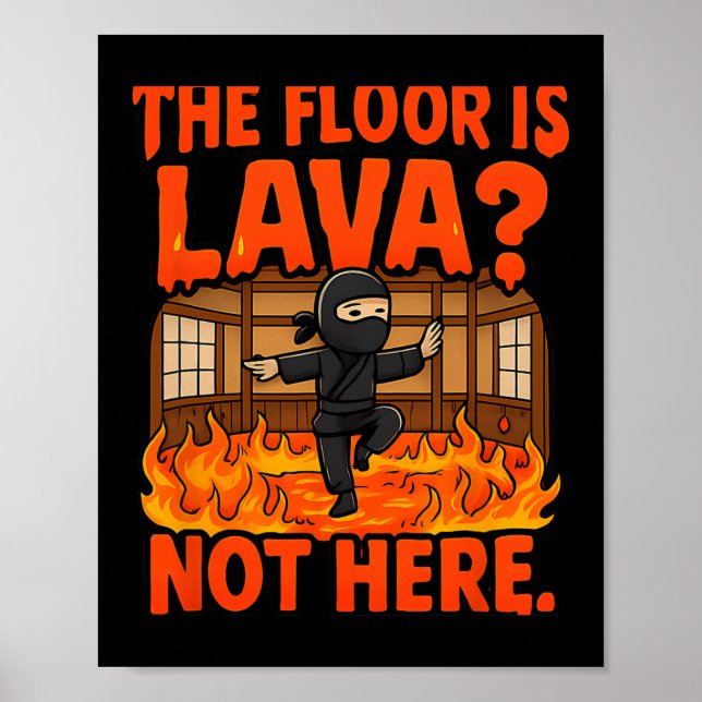 Affiche Boxe d'arts martiaux Ninja Lava Floor Dojo Humour (Devant)