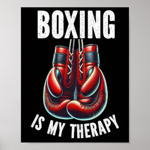 Affiche Boxe Est Mon Thérapie Boxer Gants Boxer Combat Sp