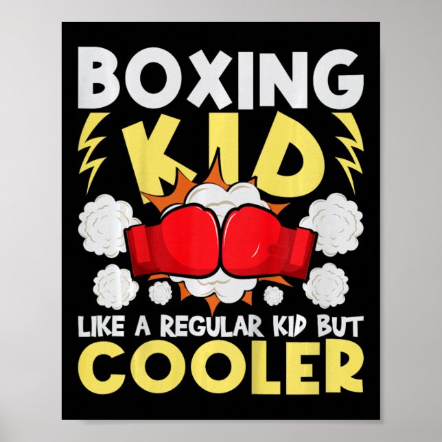 Affiche Boxing Kid Like A Regular Kid But Cooler - Boxer K (Devant)