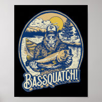 Bquatch ! B Fisherman Sasquatch Funny Bigfoot Fish