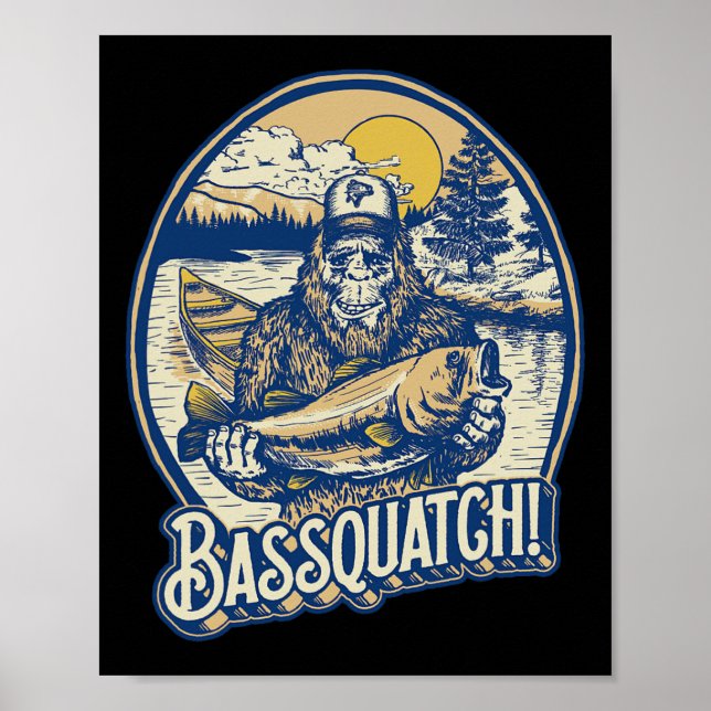 Affiche Bquatch ! B Fisherman Sasquatch Funny Bigfoot Fish (Devant)