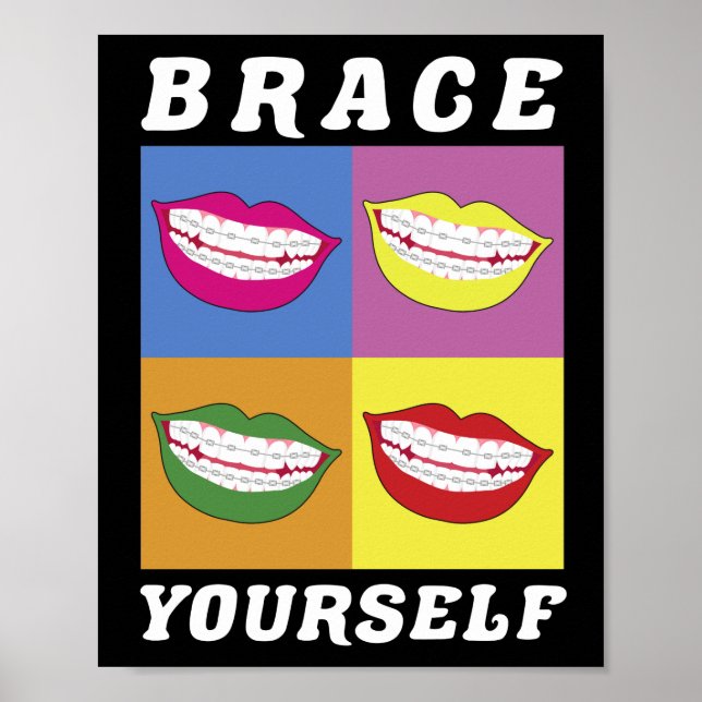 Affiche Bracelets Dentist Funny Orthodontist Se confronter (Devant)