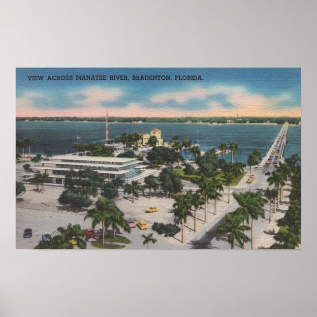 Affiche Bradenton, Floride - Vue Sur Manatee River (Devant)
