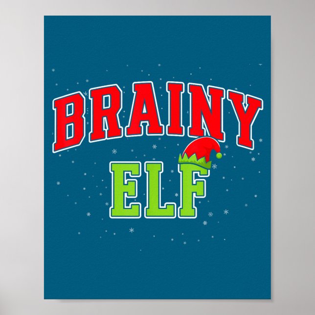 Affiche Brainy Elf Christmas Family Matching Group Xmas  (Devant)