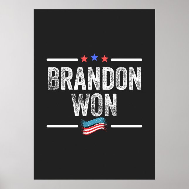 Affiche brandon a gagné, brandon a gagné drôle, brandon a  (Devant)