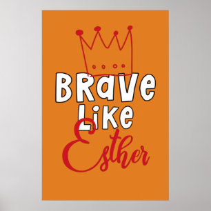 Affiche Brave Like Esther - Inspirant Art Juif Purim