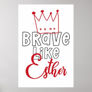 Affiche Brave Like Esther - Inspirant Art Juif Purim